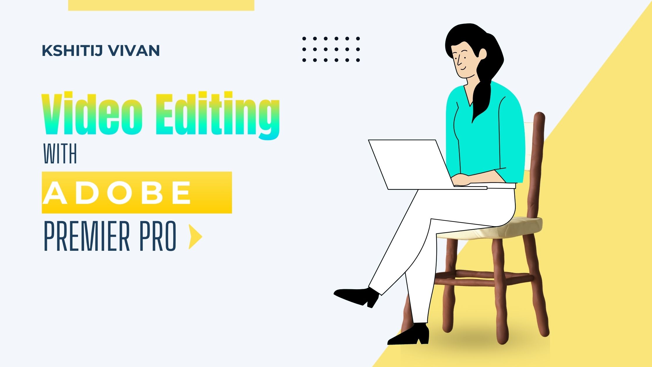 How to Do Video Editing in Adobe Premiere Pro